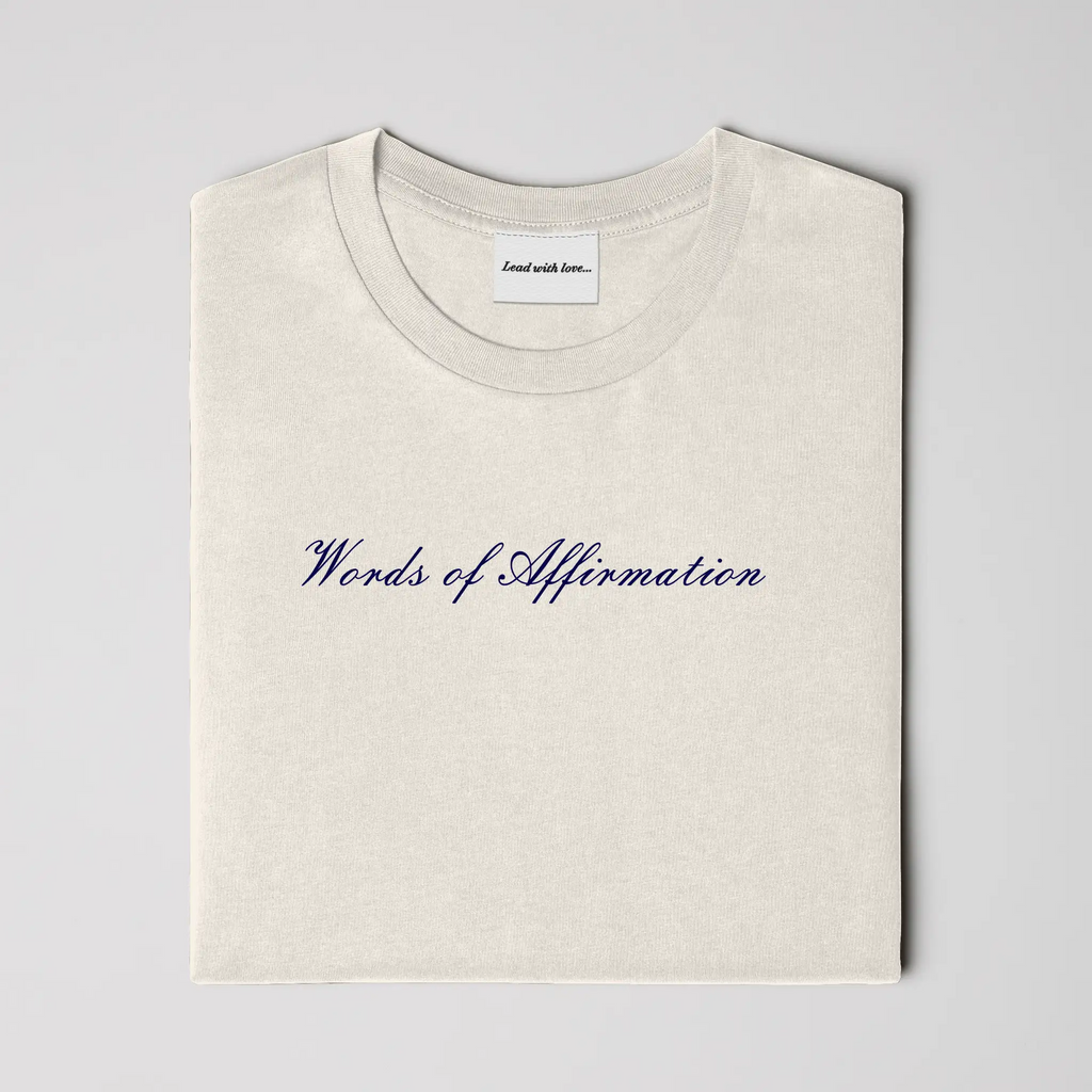 "Words of Affirmation" Embroidered Tee