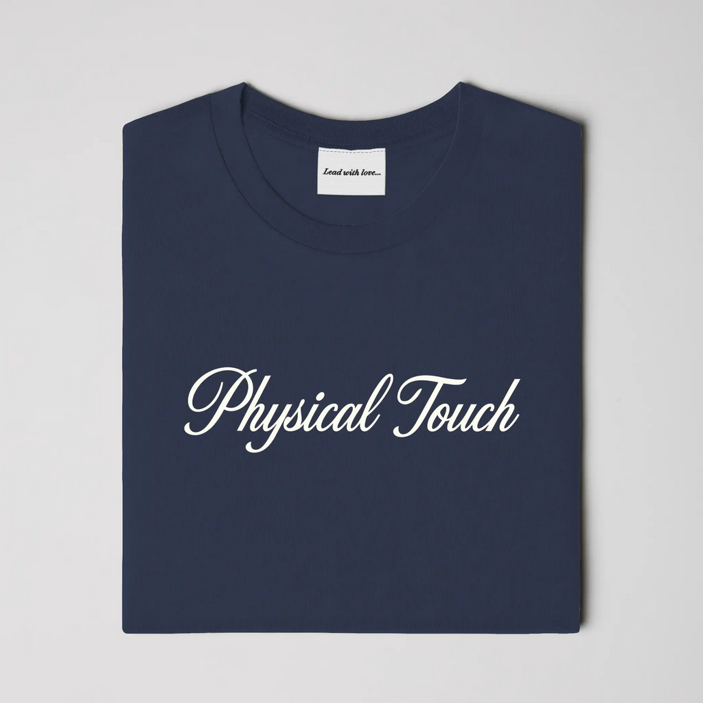 &amp;quot;Physical Touch&amp;quot; – Tee