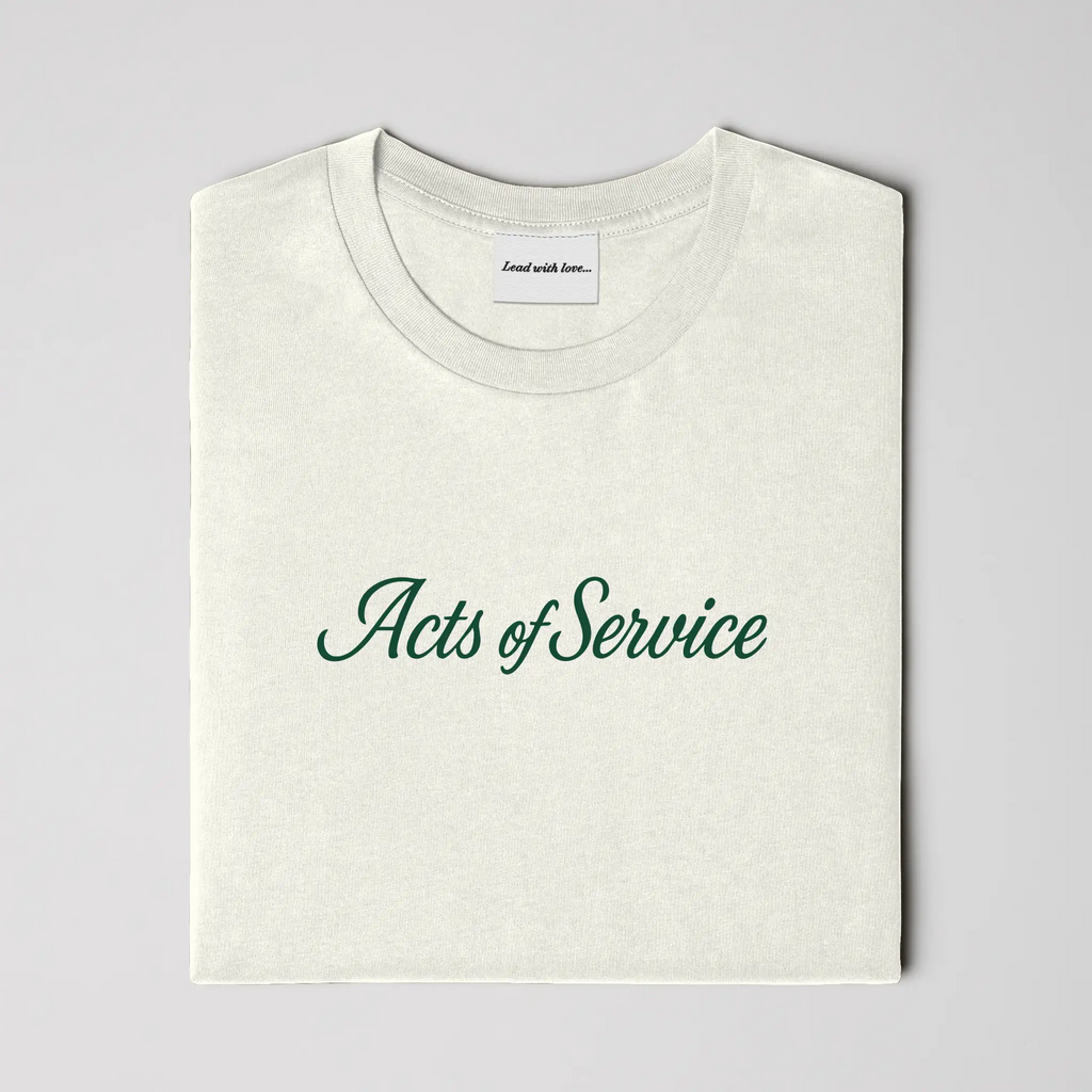 &amp;quot;Acts of Service&amp;quot; – Tee