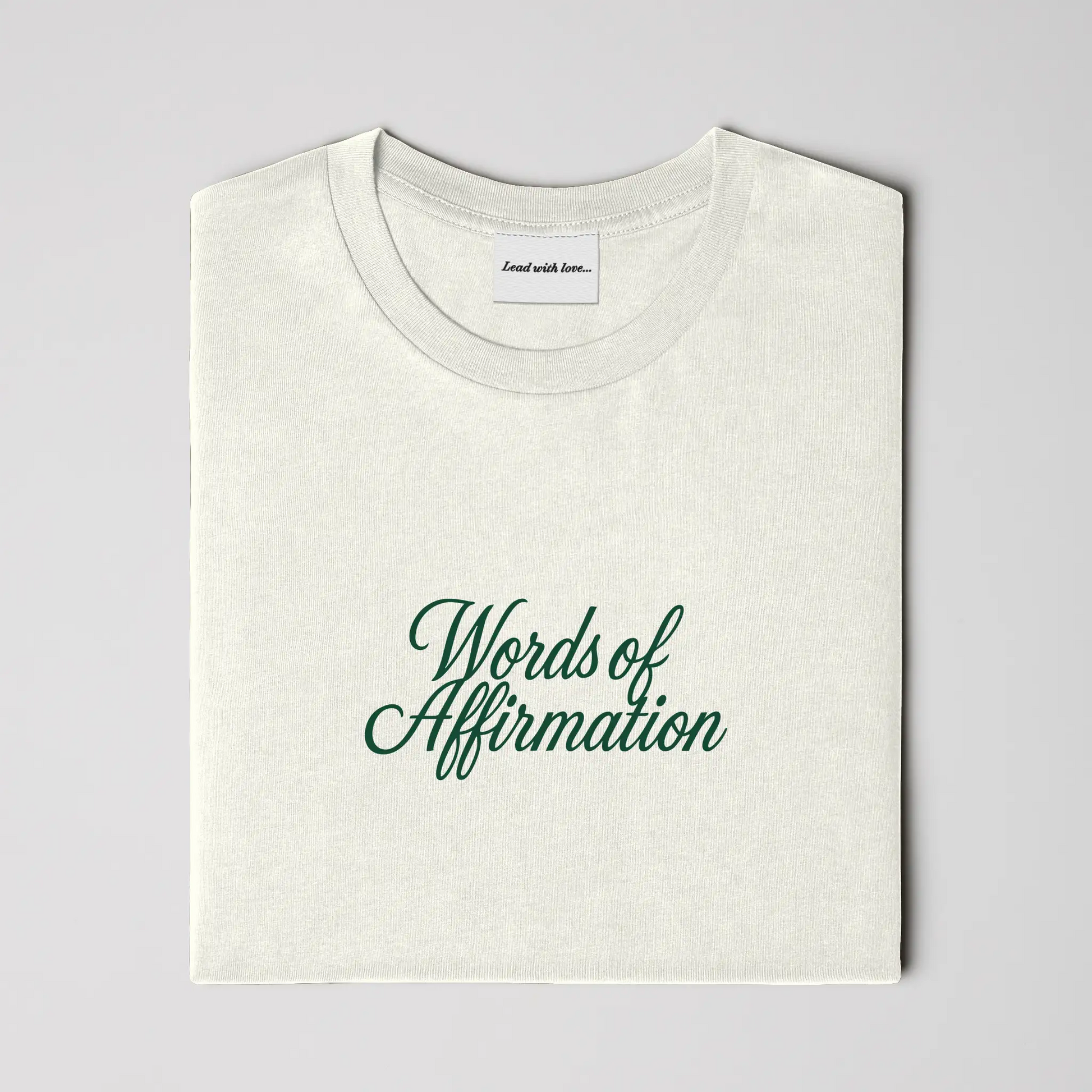 &amp;quot;Words of Affirmation&amp;quot; - Tee