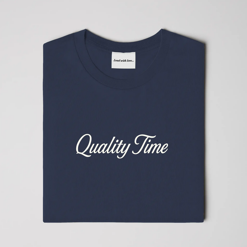 &amp;quot;Quality Time&amp;quot; – Tee