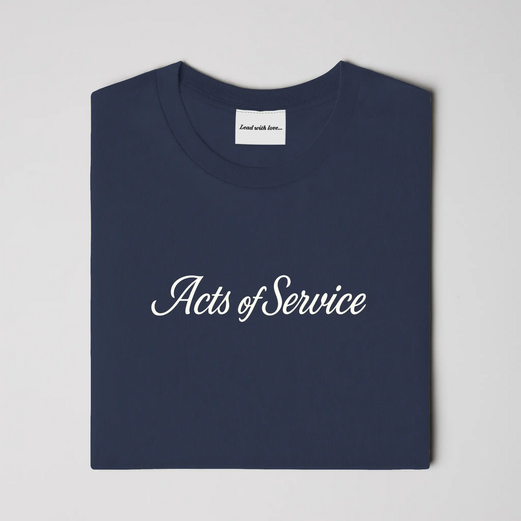 &amp;quot;Acts of Service&amp;quot; – Tee