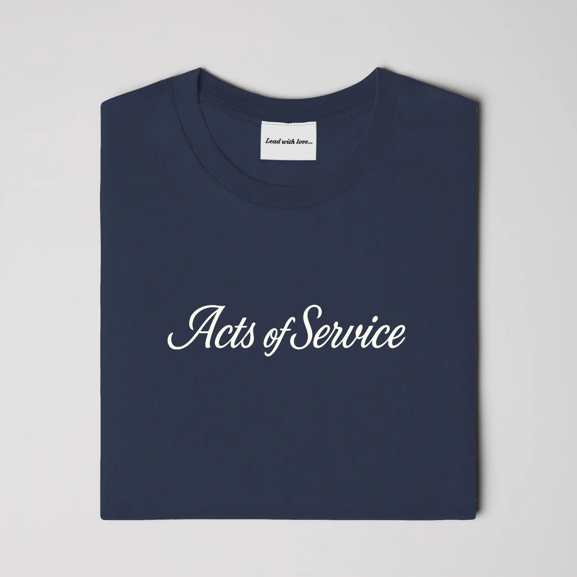 &amp;quot;Acts of Service&amp;quot; – Tee