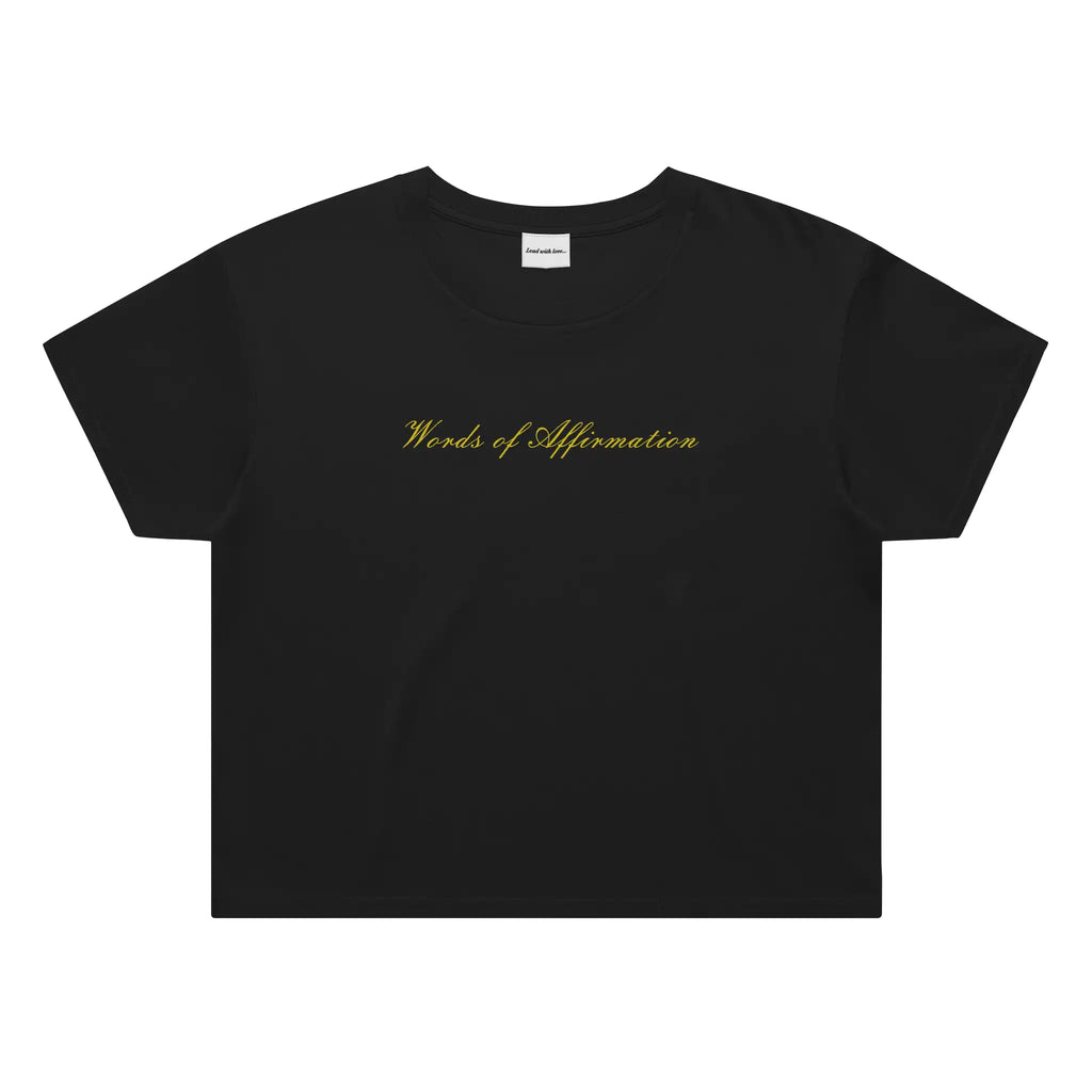 &amp;quot;Words of Affirmation&amp;quot; - Classic Crop Tee