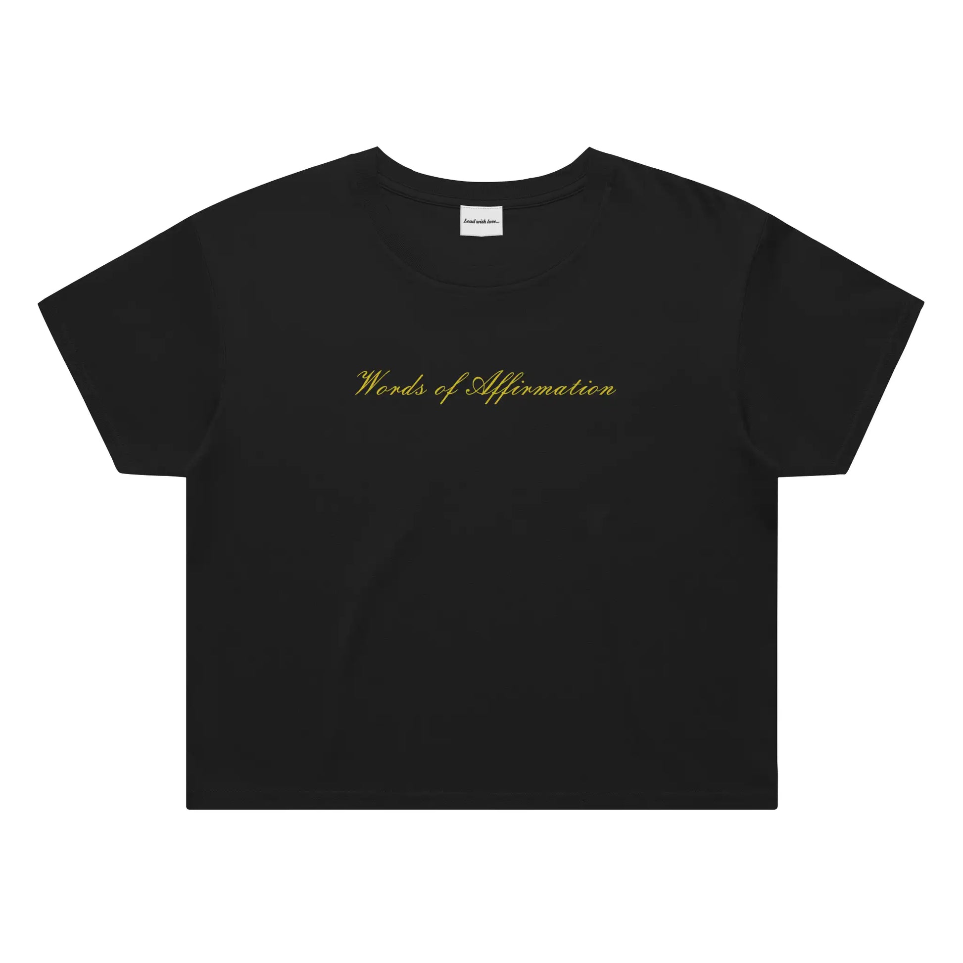 &amp;quot;Words of Affirmation&amp;quot; - Classic Crop Tee