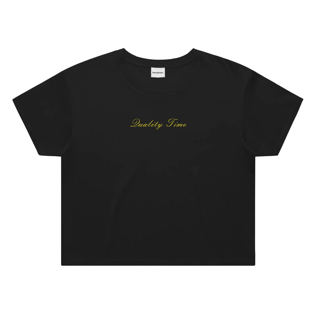 &amp;quot;Quality Time&amp;quot; – Classic Crop Tee